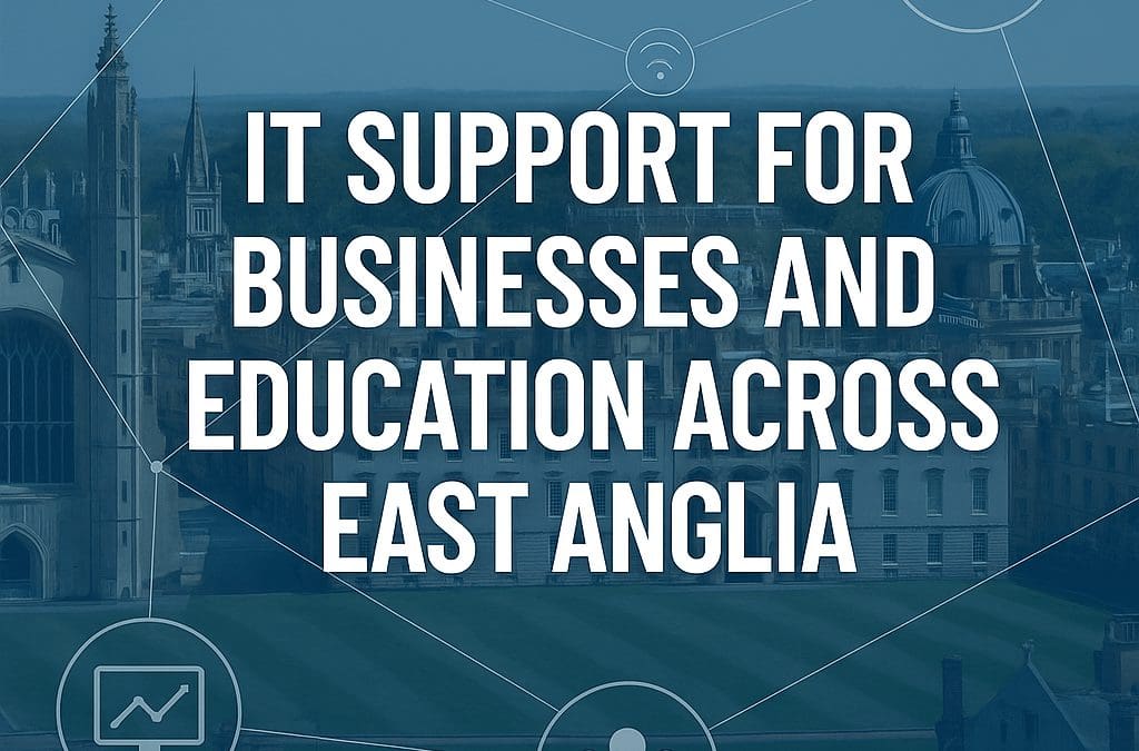 CSLN Group providing IT support for businesses and education across East Anglia